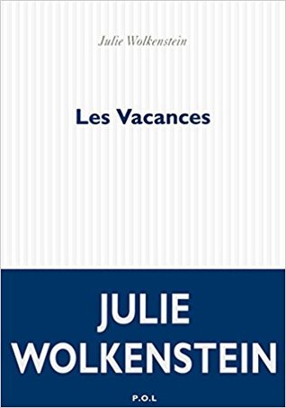 Les Vacances (Hardcover)