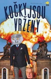 Kočky jsou vrženy (Hardcover)