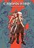 Cross Fire T07 - Ressuscite...