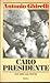 Caro Presidente: Due anni con Pertini