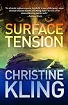 Surface Tension by Christine Kling