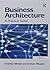 Business Architecture by Jonathan Whelan