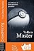 To Be A Master: An Antholog...