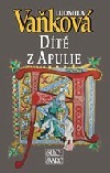 Dítě z Apulie (Hardcover)