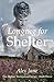 Longing for Shelter (The Alphas' Homestead #3)