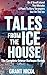 Tales From The Ice House: A...