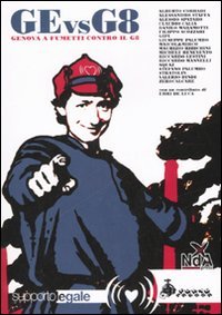 Ge vs G8. Genova a fumetti contro il G8 (Paperback)