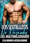 Los sextillizos no deseados del multimillonario by Jessica Brooke
