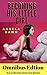 Becoming His Little Girl by Angela     Dawn