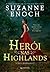 Herói nas Highlands (No Ordinary Hero, #1)