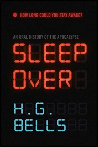 Sleep Over: An Oral History of the Apocalypse (Paperback)