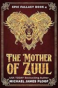 The Mother of Zuul