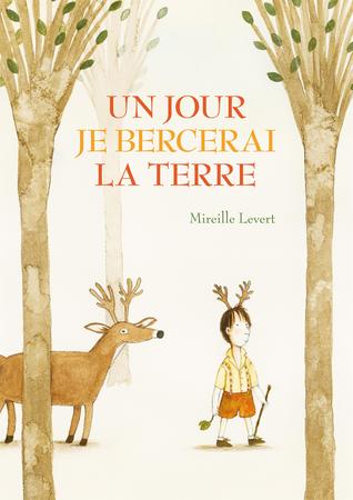 Un jour je bercerai la terre (Hardcover)
