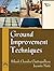 Ground Improvement Techniques by Joyanta Maity