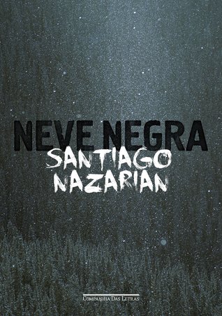 Neve Negra (Paperback)