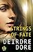Strings of Fate: The Mistresses of Fate, Book One