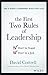 The First Two Rules of Leadership