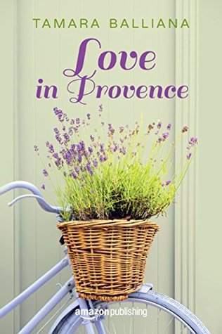 Love in Provence (French Edition)