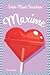 Maxime (Coeur de slush, #3)