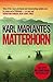 Matterhorn by Karl Marlantes