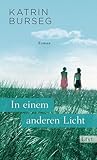 In einem anderen Licht by Katrin Burseg