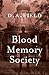 Blood Memory Society