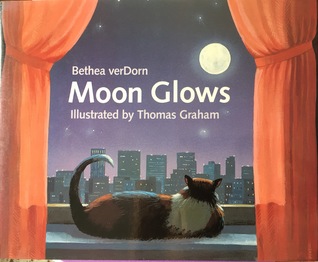 Moon Glows (Library Binding)