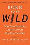 Born to Be Wild: ...