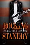Rocking Standby (Reckless Release Book, #1)