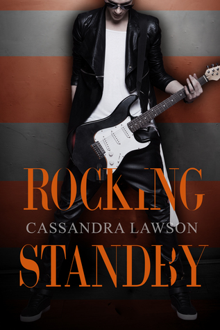 Rocking Standby (Reckless Release Book, #1)