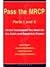 Pass The Mrcp Parts 1 And 2