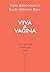 Viva a Vagina by Nina Brochmann
