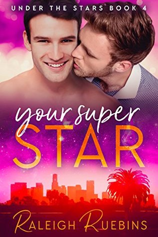 Your Superstar (Under the Stars, #4)