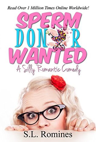 Sperm Donor Wanted (Kindle Edition)