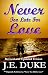 Never Too Late for Love: A ...