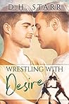 Wrestling With Desire