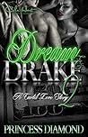 Dream and Drake 2...