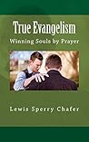 True Evangelism: Winning Souls by Prayer Book cover for True Evangelism: Winning Souls by Prayer