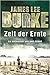 Zeit der Ernte (Hackberry Holland, #1)