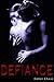Defiance: A New Adult Romance