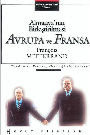 Almanya'nın Birleştirilmesi - Avrupa ve Fransa