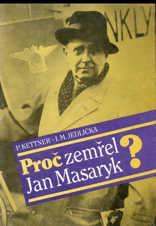 Proč zemřel Jan Masaryk?