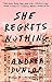 She Regrets Nothing
