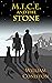 M.I.C.E. and the Stone