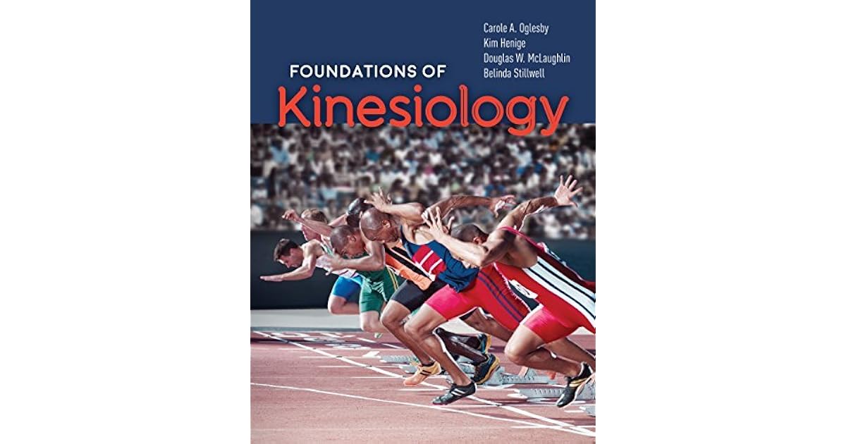 Foundations of Kinesiology by Carole Oglesby