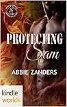 Protecting Sam by Abbie Zanders Protecting Sam by Abbie Zanders
