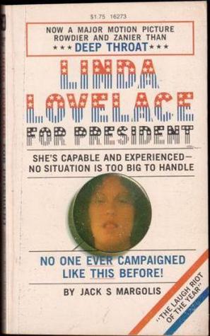 Linda Lovelace for President (Mass Market Paperback)