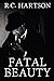 Fatal Beauty (A Cleve Hawki...