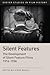 Silent Features: The Development of Silent Feature Films 1914-1934 (Exeter Studies in Film History)