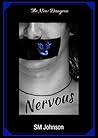 Nervous by S.M.   Johnson